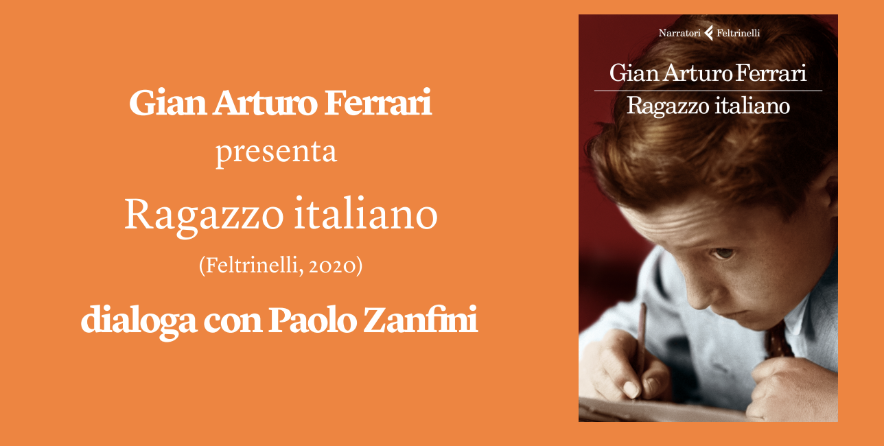 GIAN ARTURO FERRARI PRESENTA RAGAZZO ITALIANO
